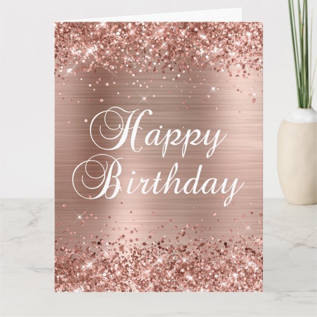 Glittery Rose Gold Foil Big Happy Birthday Card (Front)