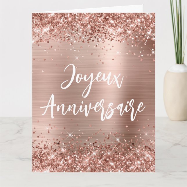 Glittery Rose Gold Foil Big Joyeux Anniversaire Card (Front)