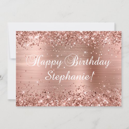 Glittery Rose Gold Foil Classic Happy Birthday Card