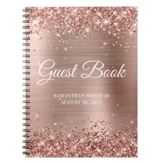 Glittery Rose Gold Foil Sweet 16 Guestbook Notebook (Front)
