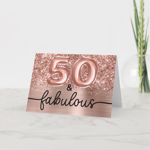 Glittery Rose Gold Glam 50 and Fabulous