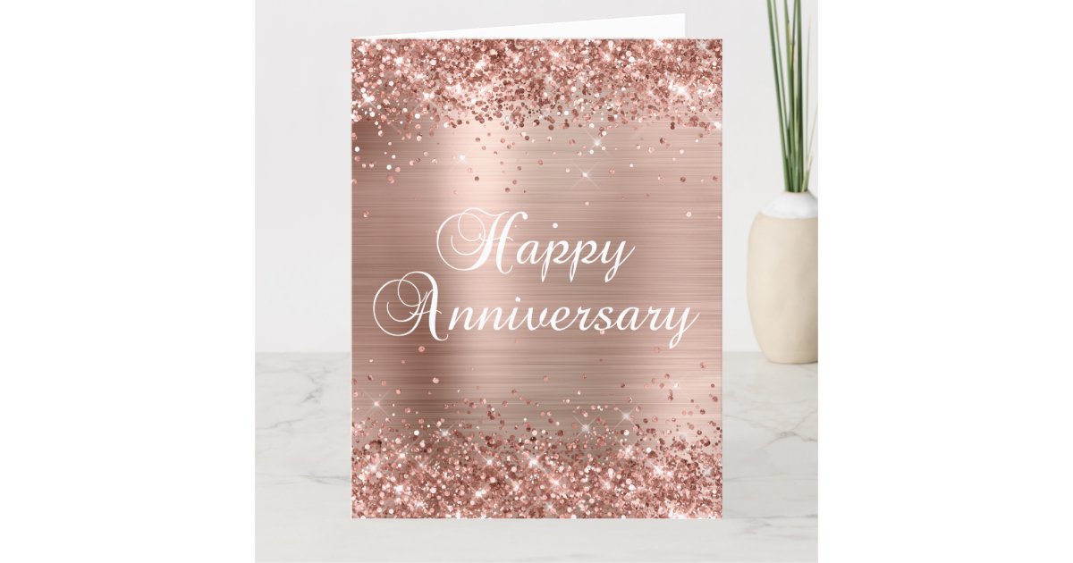 Glittery Rose Gold Happy Anniversary Card | Zazzle