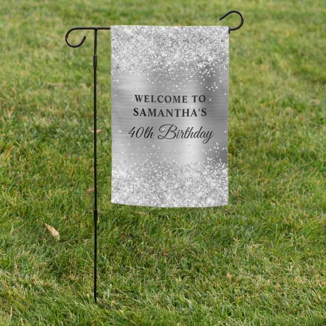 Glittery Silver Foil 40th Birthday Welcome Garden Flag (In SItu)
