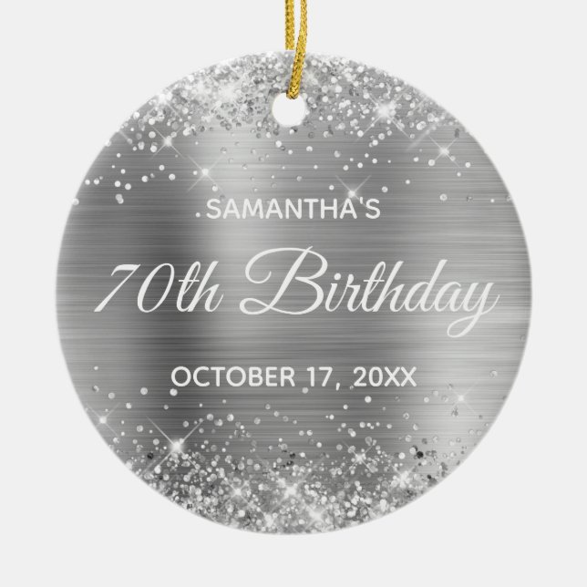 Glittery Silver Foil 70th Birthday Ceramic Ornament (Front)