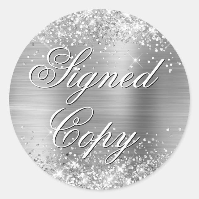 Glittery Silver Foil Fancy Signed Copy Classic Round Sticker (Front)