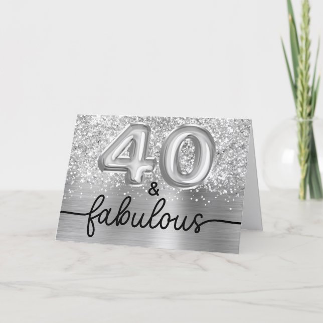Glittery Silver Glam 40 and Fabulous Card (Front)