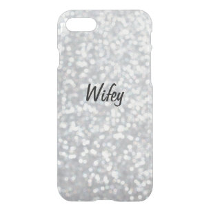 Glittery Silver Wifey iPhone 7 Case
