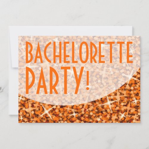 Glitz Orange curve 'Bachelorette Party!' Invite
