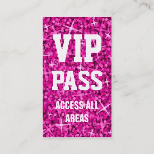 Glitz Pink VIP PASS business card