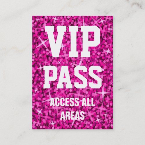 Glitz Pink 'VIP PASS' business card chubby