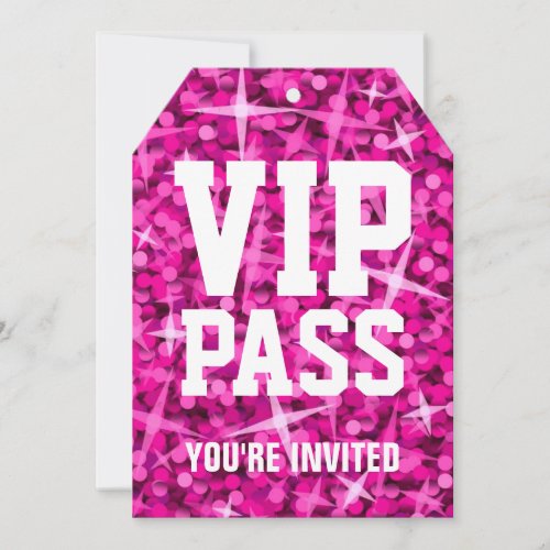 Glitz Pink VIP PASS invitation tag