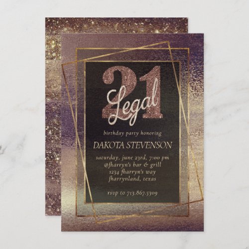 Glitzy Foil  Golden Bronze Copper 21 and Legal Invitation