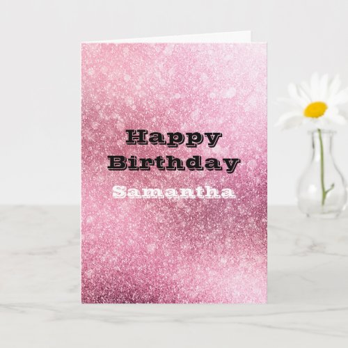 Glitzy Glam Pink Sparkle Card