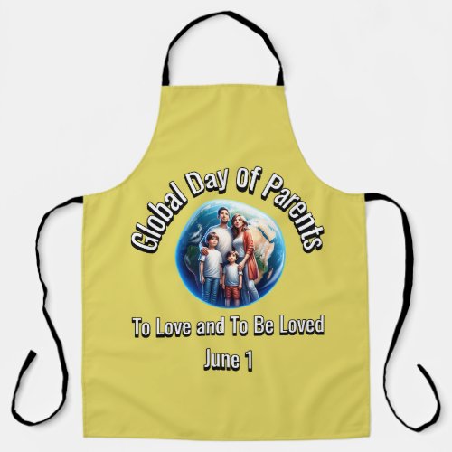 Global Day of Parents To Love and To Be Loved Apron