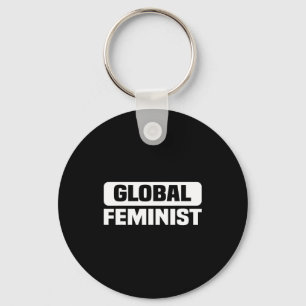 Global Feminist Equality Empowerment For Women Keychain