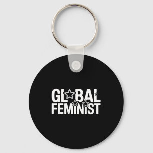 Global Feminist Equality Empowerment Protest Activ Keychain