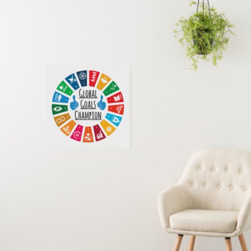 Global Goals Champion United Nations SDGs 2030 Foam Board