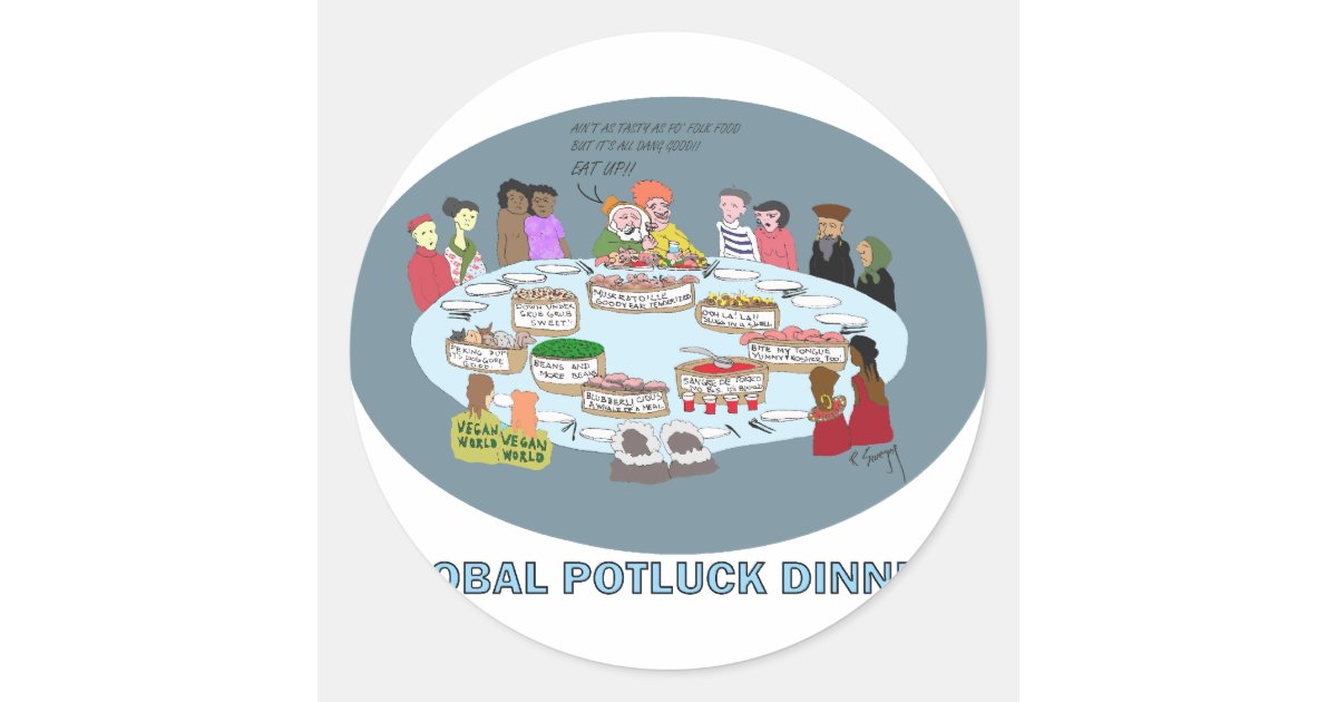 GLOBAL POTLUCK DINNER CLASSIC ROUND STICKER | Zazzle.com