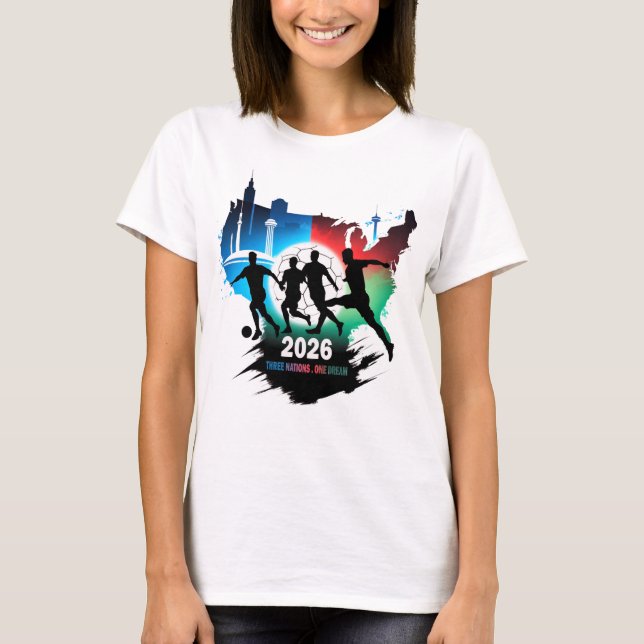 Global Soccer 2026 Three Nations. One Dream.  T-Shirt (Front)