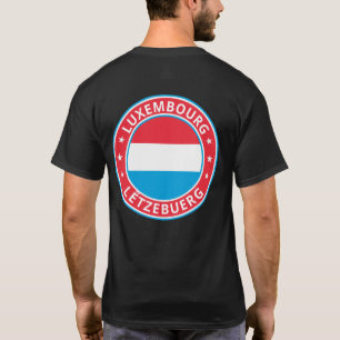 Global Traveler - Lëtzebuerg   Luxembourg T-Shirt