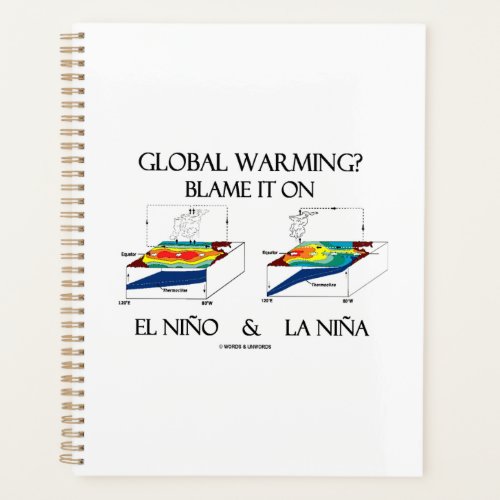 Global Warming Blame It On El Nio and La Nia Planner