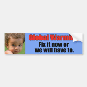Global Warming Bumper Sticker