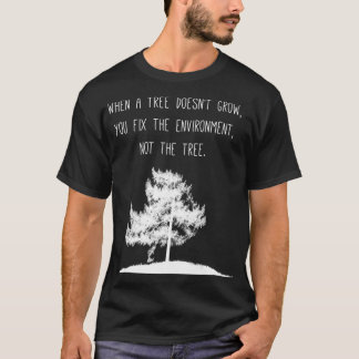 Global Warming Climate Change Tree Mindset T-Shirt