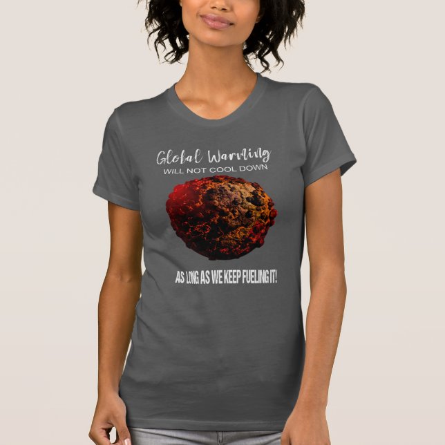 GLOBAL WARMING - CLIMATE CHANGE WOMEN'S T-SHIRT (Front)