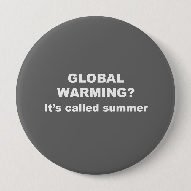 Global warming is called summer button (Front)