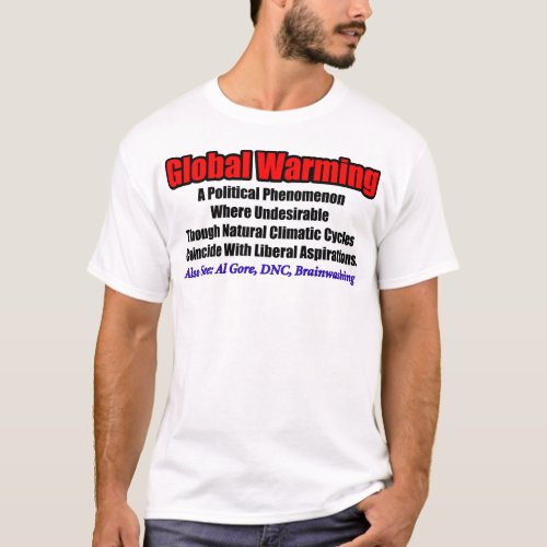 Global Warming T_Shirt