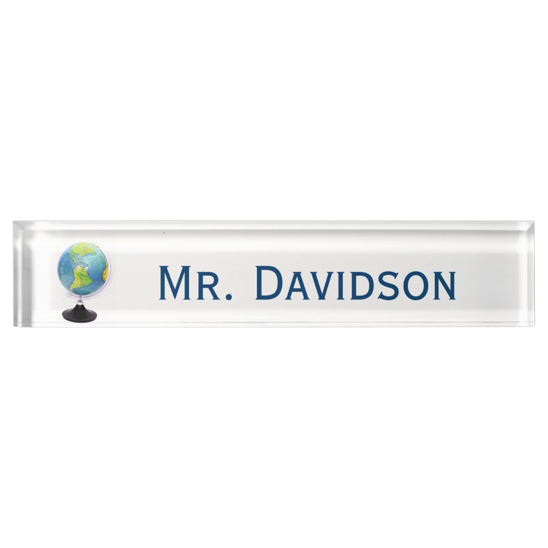 Globe Teacher's Custom Desk Nameplate | Zazzle