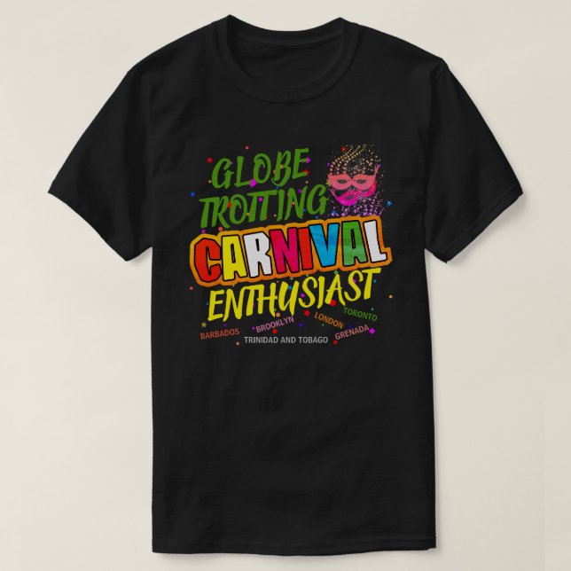 Globe Trotting Carnival Enthusiast (Editable) T-Shirt (Design Front)
