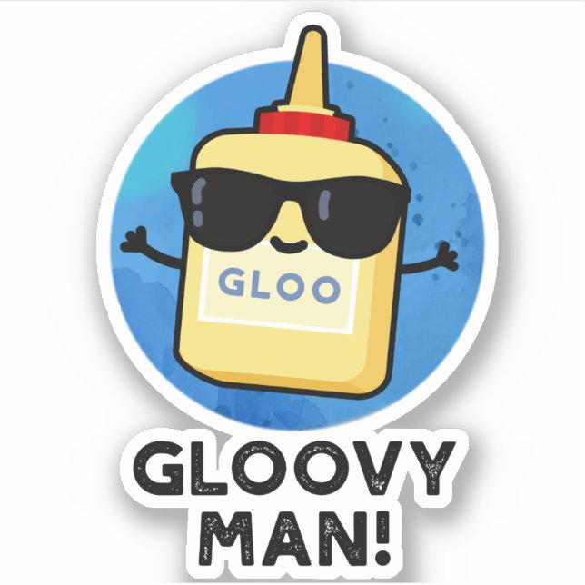 Gloovy Man Funny Super Glue Pun  Sticker (Front)