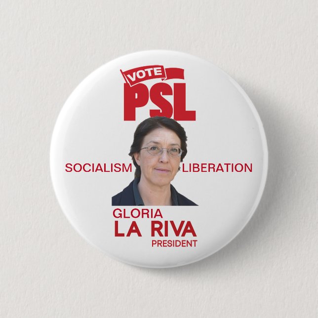 Gloria La Riva for President 2020 Button (Front)