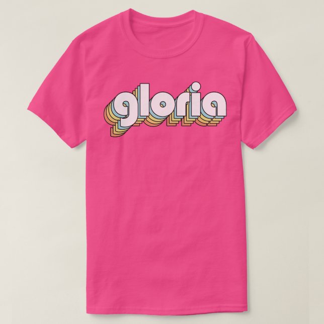Gloria Retro Rainbow Typography Faded Style T-Shirt (Design Front)