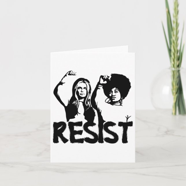 Gloria Steinem And Dorothy Pitman Hughes Resist  Card (Front)