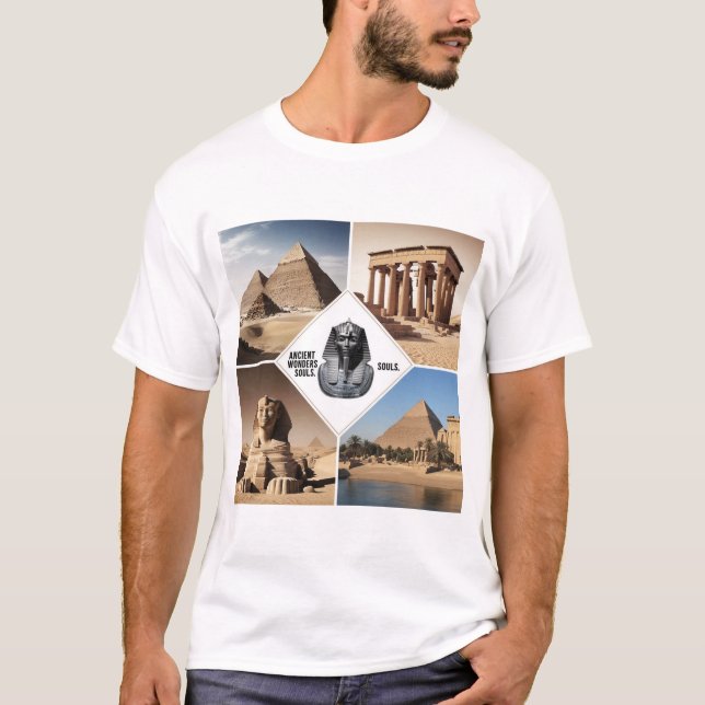 "Glories of Civilizations: Wonders of the Past and T-Shirt (Front)