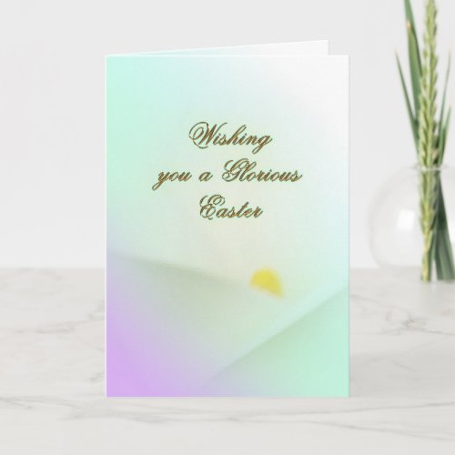 Glorious Easter Greeting Card