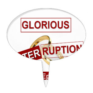 Glorious Interruption: A Golden Beginning Cake Topper