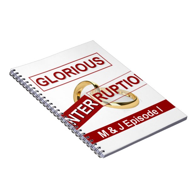 Glorious Interruption: A Golden Beginning Notebook (Right Side)