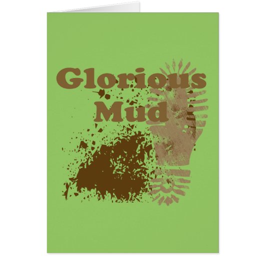 Glorious Mud Cards (Front)