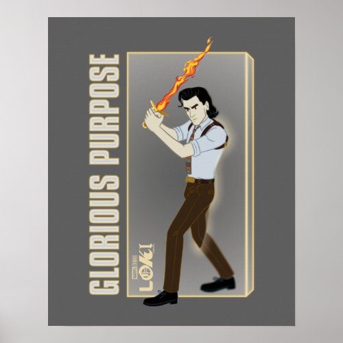 Glorious Purpose Loki Illustration Poster