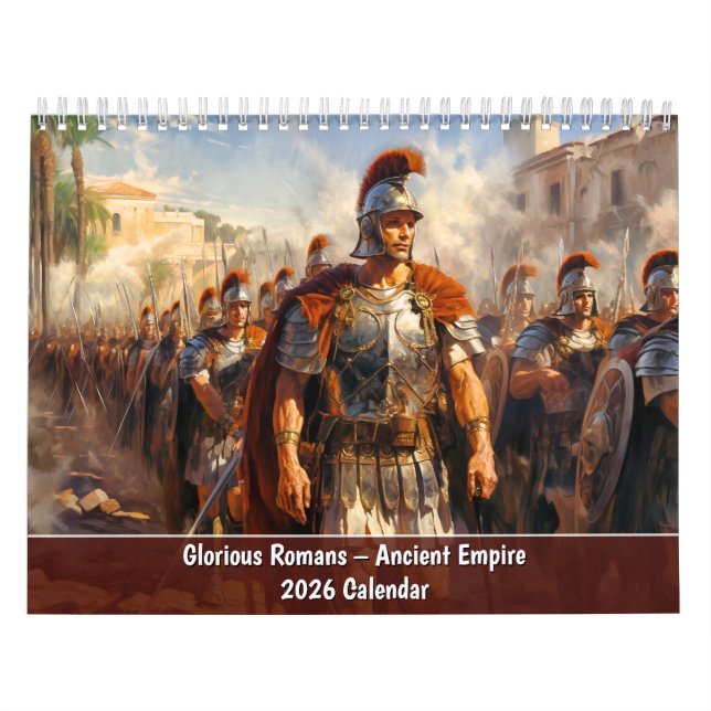 Glorious Romans – Ancient Empire Calendar (Cover)