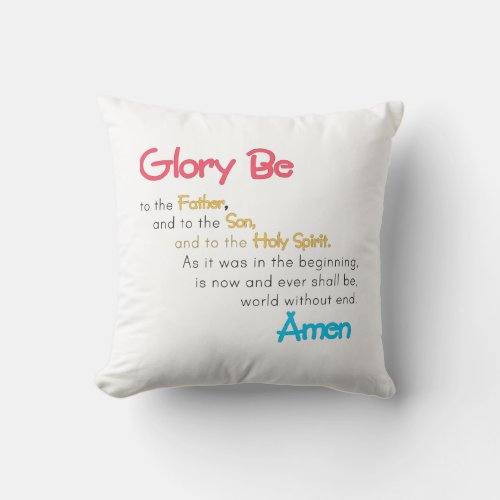 Glory Be Prayer Pillow Faith  Comfort for Kids Throw Pillow