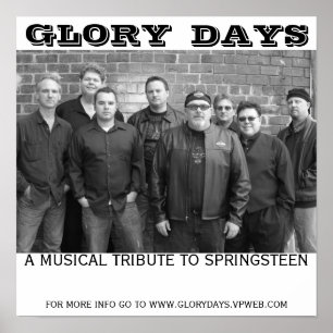Glory days poster, GLORY, DAYS, A MUSICAL TRIBU... Poster