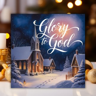 Glory To God Church Scene Religious Christmas