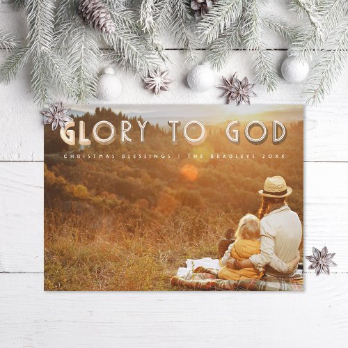 Glory to God Faux Gold Religious Christmas Photo Holiday Card