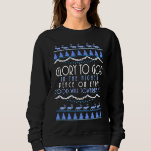 Glory to God in the Highest Christmas Sweatshirt
