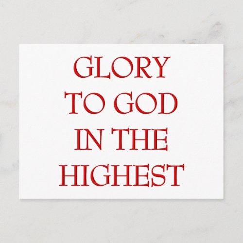 Glory To God In The Highest Postcard