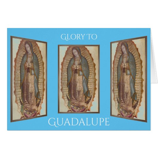 glory to guadalupe cards (Front Horizontal)